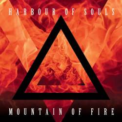 Harbour Of Souls : Mountain of Fire